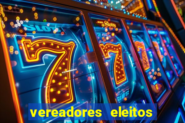 vereadores eleitos em cerejeiras