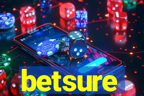 betsure