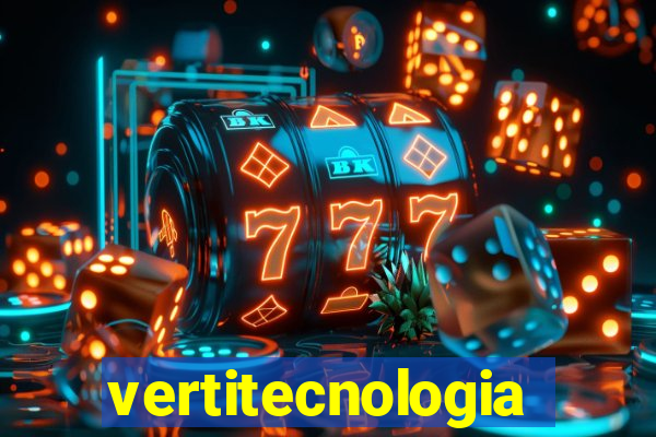 vertitecnologia