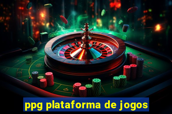 ppg plataforma de jogos