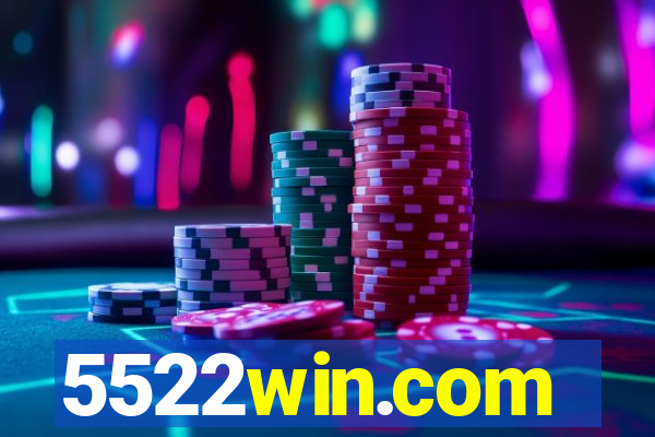 5522win.com