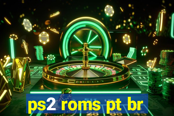 ps2 roms pt br