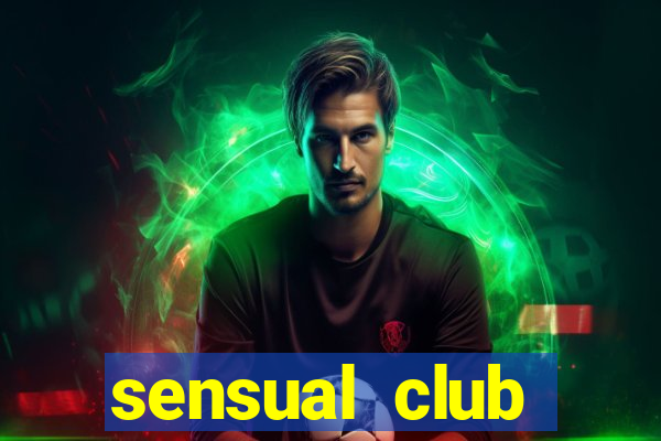 sensual club esporte interativo