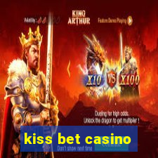 kiss bet casino