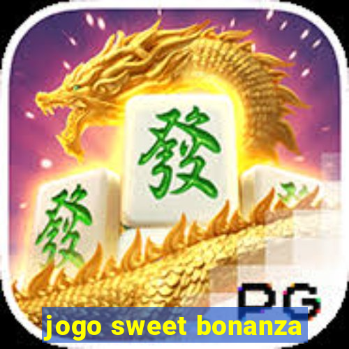 jogo sweet bonanza