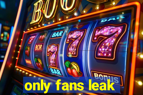 only fans leak