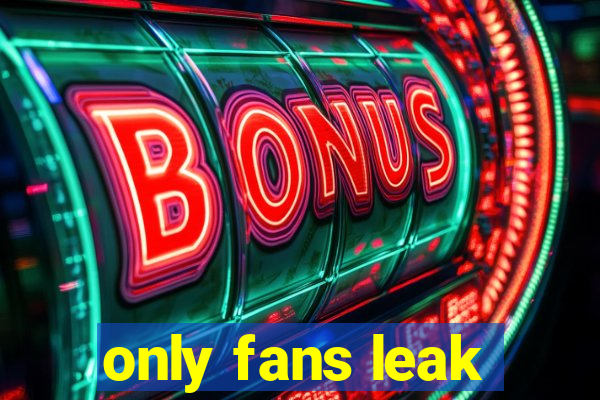 only fans leak