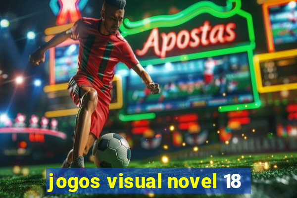 jogos visual novel 18