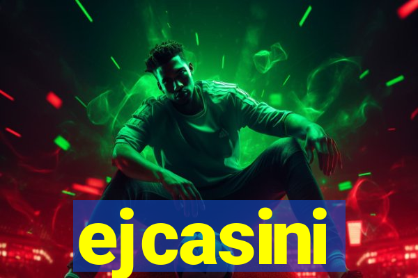 ejcasini