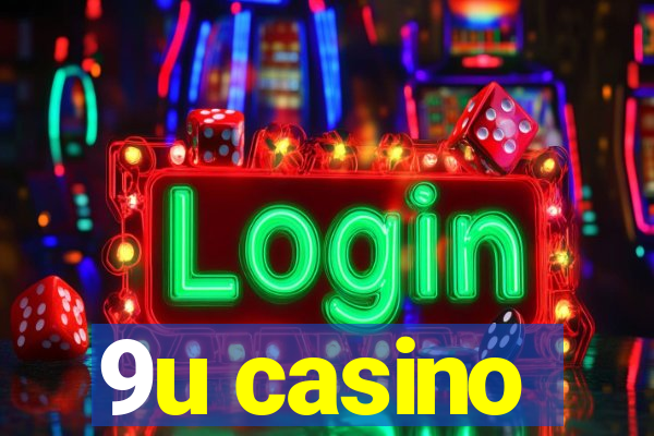 9u casino