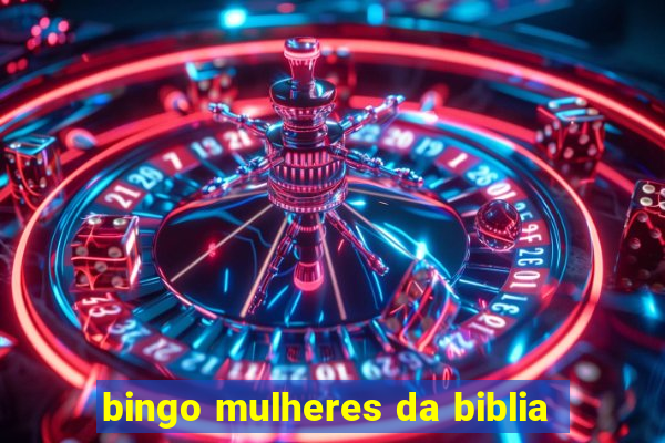 bingo mulheres da biblia