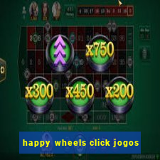 happy wheels click jogos