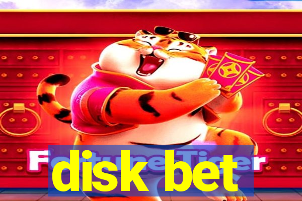 disk bet