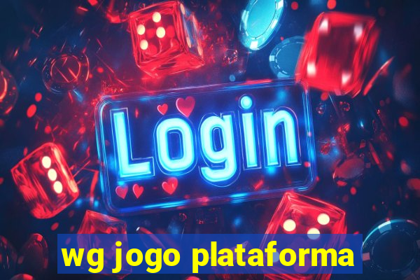 wg jogo plataforma