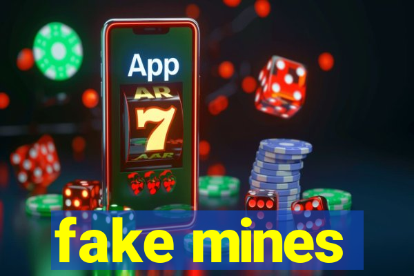 fake mines