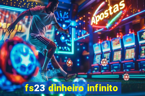 fs23 dinheiro infinito