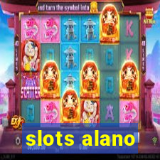 slots alano