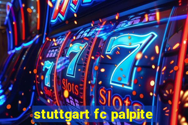 stuttgart fc palpite