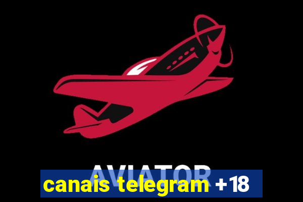 canais telegram +18