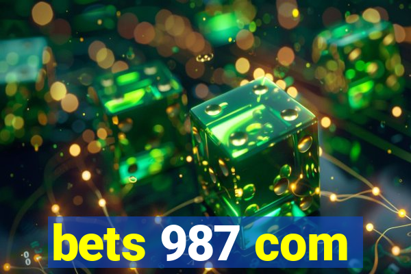 bets 987 com