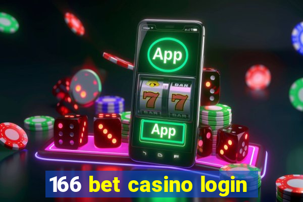 166 bet casino login