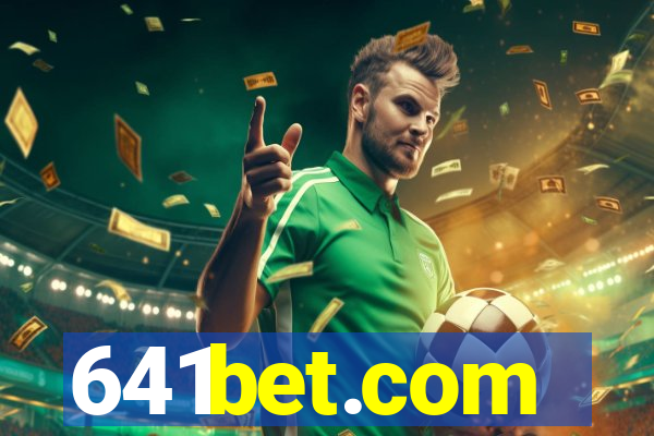 641bet.com