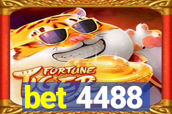 bet 4488