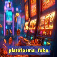 plataforma fake para brincar