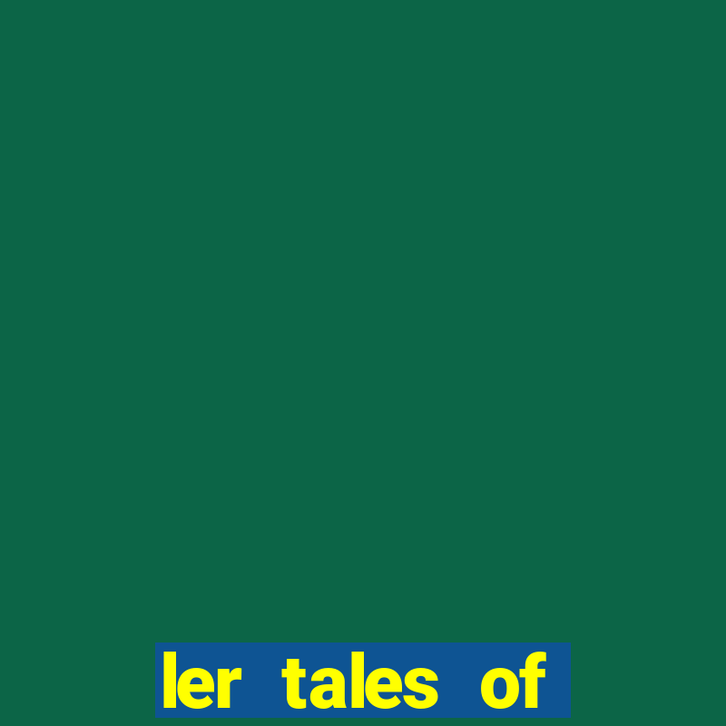 ler tales of demons and gods