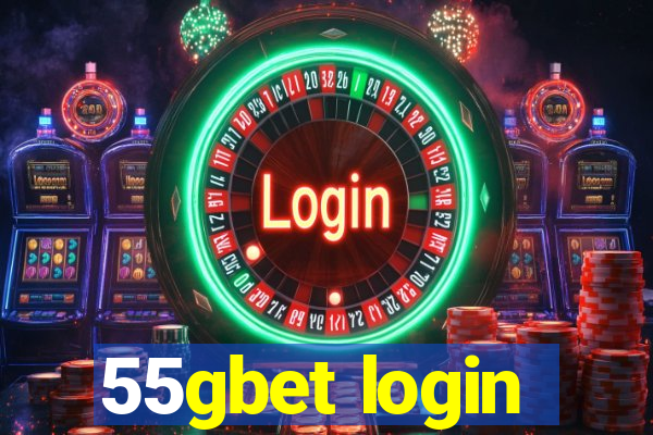 55gbet login