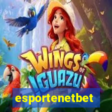 esportenetbet