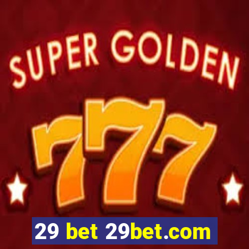 29 bet 29bet.com