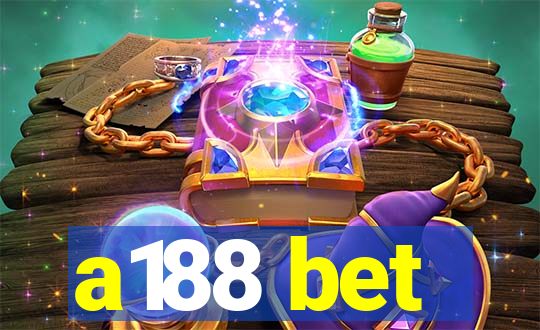 a188 bet