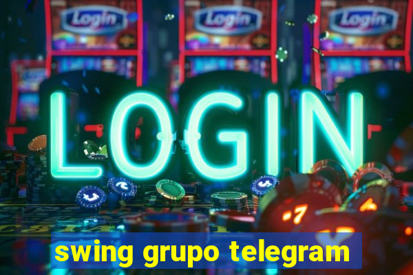 swing grupo telegram