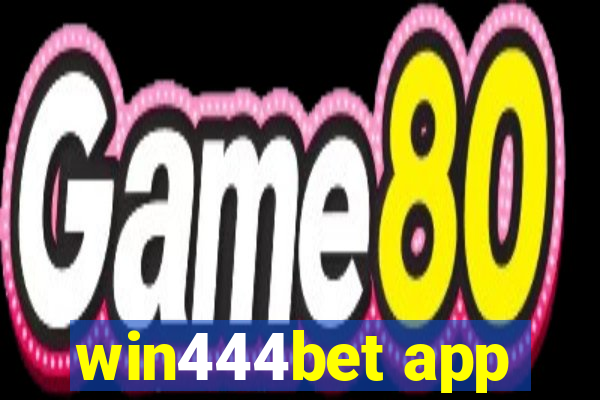 win444bet app