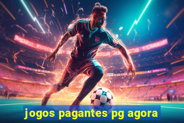 jogos pagantes pg agora