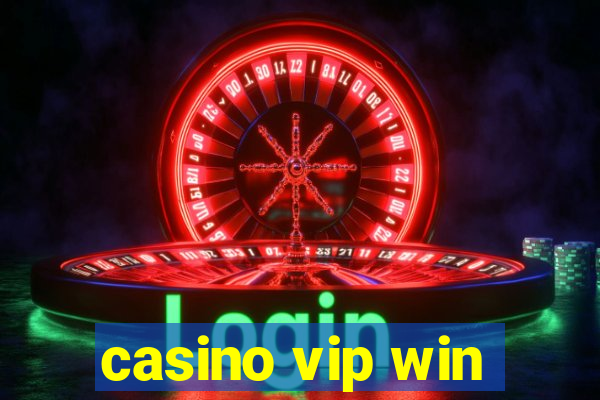 casino vip win