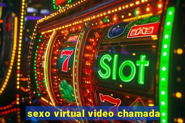 sexo virtual video chamada