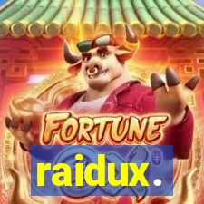 raidux.