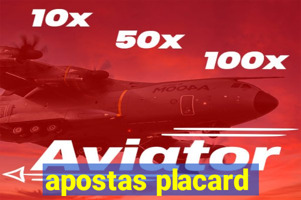 apostas placard