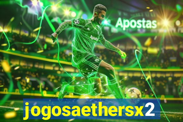 jogosaethersx2