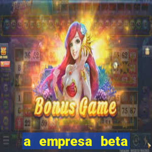 a empresa beta finalizou dezembro com 20 unidades