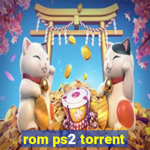 rom ps2 torrent