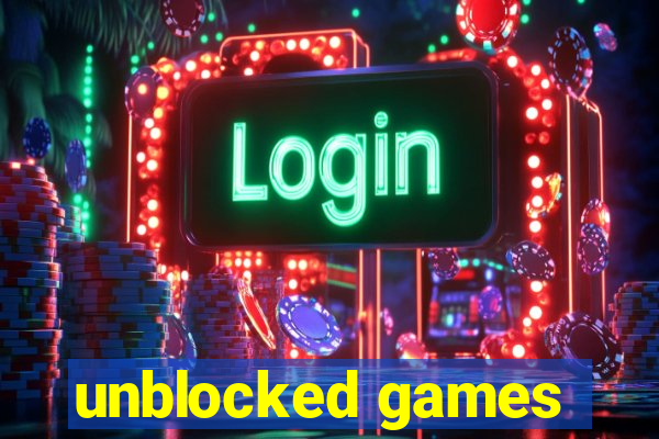 unblocked games