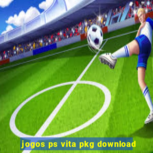 jogos ps vita pkg download