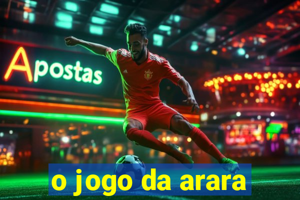 o jogo da arara