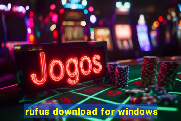 rufus download for windows