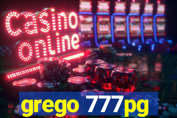 grego 777pg