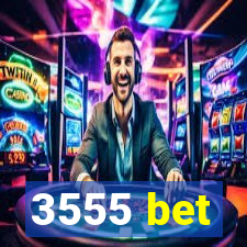 3555 bet