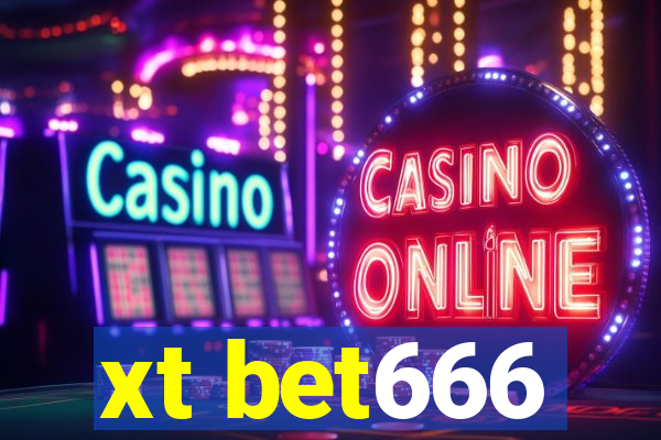 xt bet666